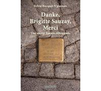 Danke, Brigitte Sauzay, merci : une amitié franco-allemande