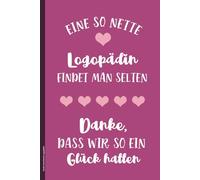 Danke Geschenk Logopädin: Notizbuch Logopädie kleines Dankeschön für beste Logopaedin A5 Buch liniert für Notizen schöne Geschenkidee Logopäden im Heilberuf der Sprachtherapie und Sprachförderung