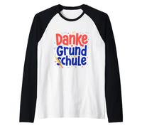 Danke Grundschule Grundschule Ritual DE for Viertklaessler Camiseta Manga Raglan