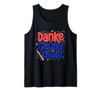 Danke Grundschule Grundschule Ritual DE for Viertklaessler Camiseta sin Mangas