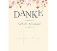 Dankeschön Geschenke - Danke Geschenke für Frauen | Sudoku leicht Geschenk: Danke Geburtstag Geschenk für Mama, Oma, Freundin, Lehrerin, Erzieherin | Abschiedsgeschenk Kollegin & Kollegen