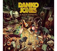 Danko Jones - Rock Supreme