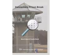 Dannemora Prison Break Word Search Puzzle Book: Word Searches with Easy to Read Print about the Dannemora Prison Break for history buff, true crime ... for Holidays, Vacation & Free Time