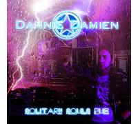Dannie Damien - Solitary Souls Pub