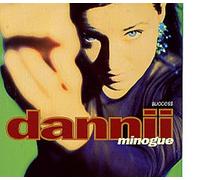 Dannii Minogue - Success