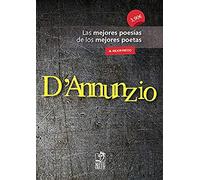 D'annunzio: Las mejores poesías de los mejores poetas: 16