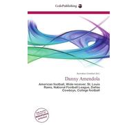 Danny Amendola: American football, Wide receiver, St. Louis Rams, National Football League, Dallas Cowboys, College football