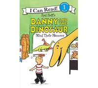 Danny and the Dinosaur Mind Their Manners (I Can Read!, Level 1)