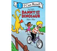 Danny and the Dinosaur Ride a Bike (I Can Read Level 1)