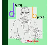 Danny Barnes Man On Fire (CD) (Importación USA)