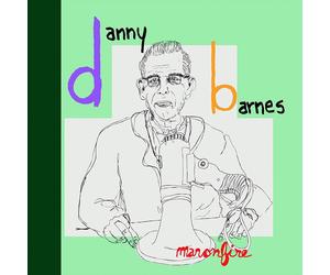 Danny Barnes Man On Fire (CD) (Importación USA)