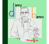 Danny Barnes Man On Fire (Vinyl) (Importación USA)