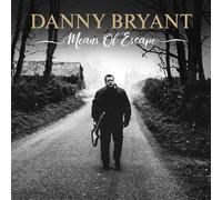 Danny Bryant - Means Of Escape (180g) (LP)