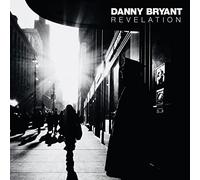 Danny Bryant Revelation (CD) Album