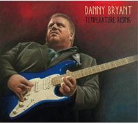 Danny Bryant Temperature Rising (CD) Album (Importación USA)