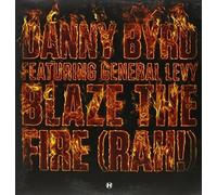 Danny Byrd - Blaze The Fire (Rah!)(feat. General Levy) [Vinilo]