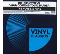 Danny Corten & Youri Parker Vs the Hypnotist - The House is Mine [Import]