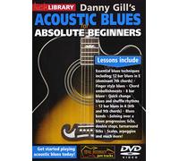 Danny Gill's Acoustic Blues for Absolute Beginners [Reino Unido] [DVD]