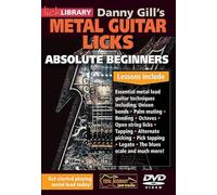 Danny Gill's Metal Guitar Licks Absolute Beginners [DVD]