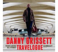 Danny Grissett Travelogue (CD) Album