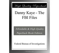 Danny Kaye - The FBI Files