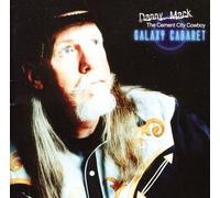 Danny Mack (The Cement City Cowboy) - Galaxy Cabaret