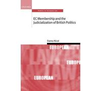 Danny Nicol EC Membership and the Judicialization of British Politic (Tapa dura)
