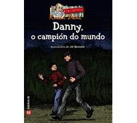 Danny, o campión do mundo (INFANTIL E XUVENIL - MERLÍN - De 11 anos en diante)