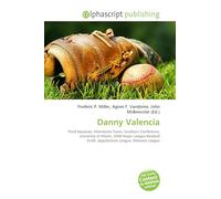 Danny Valencia: Third baseman, Minnesota Twins, Southern Conference, University of Miami, 2006 Major League Baseball Draft, Appalachian League, Midwest League