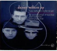 Danny Wilson - If You Really [Love Me]