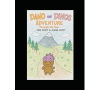 Dano and Dino's Adventure Through the Year