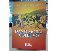 Dano Moral Coletivo (Em Portuguese do Brasil)