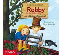 Danowski,Katja - Robby Aus Der Räuberhöhle (2).Wer Rettet Das Parad