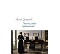 Dans Ce Jardin Qu On Aimait