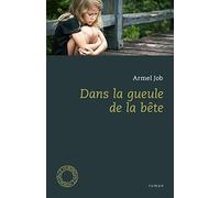 Dans la gueule de la bête