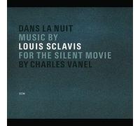 Dans La Nuit by Louis Sclavis (2002-02-21)