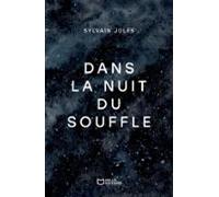 Dans La Nuit Du Souffle (ebook)