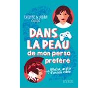 Dans La Peau De Mon Perso Préféré (ebook)