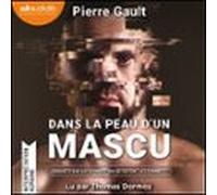 Dans La Peau Dun Mascu (audiolibro)
