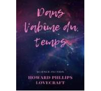 Dans Labîme Du Temps (ebook)
