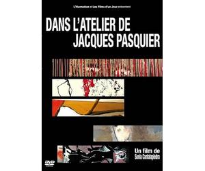 Dans l'atelier de Jacques Pasquier [Francia] [DVD]