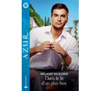 Dans Le Lit Dun Play-boy (ebook)