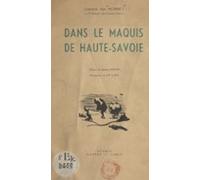 Dans Le Maquis De Haute-savoie (ebook)