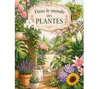 Dans le monde des plantes