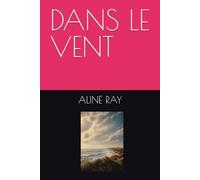 DANS LE VENT