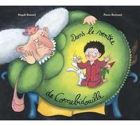 Dans le ventre de Cornebidouille