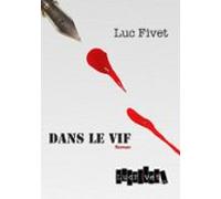 Dans Le Vif (ebook)