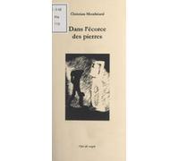 Dans Lécorce Des Pierres (ebook)
