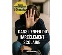 Dans l'enfer du harcèlement scolaire