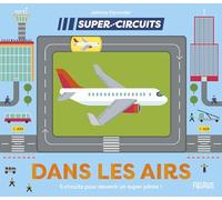 Dans les airs (Super circuits)